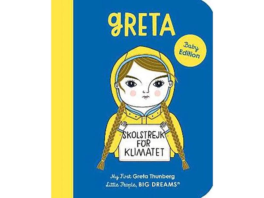 My First Little People, Big Dreams | Greta Thunberg