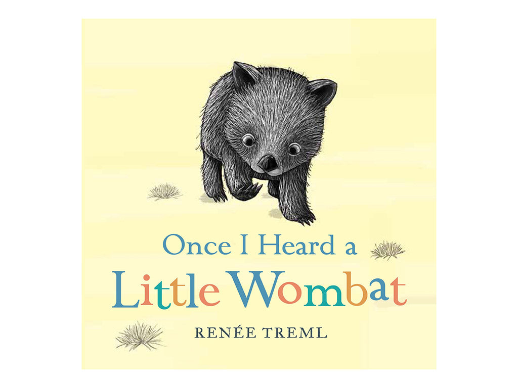 Once I Heard a Little Wombat by Renee Treml front cover
